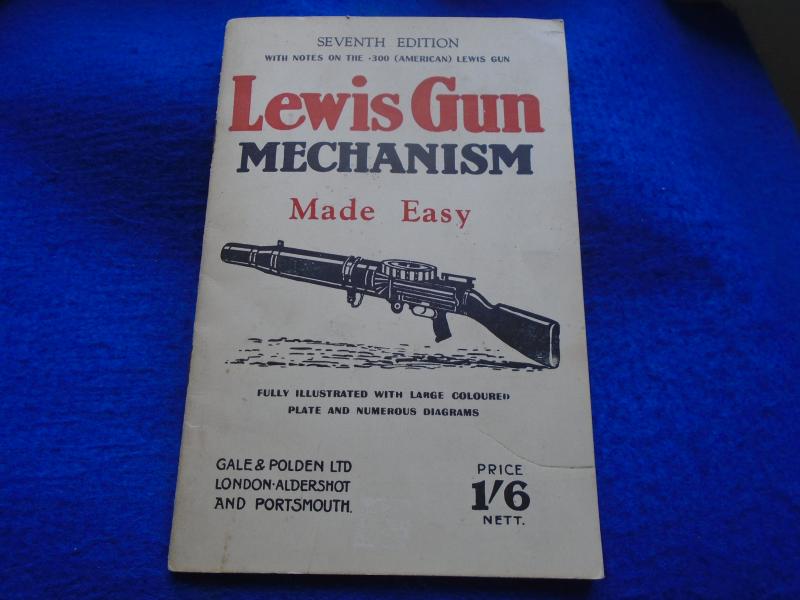 JANUARY 1944 LEWIS GUN MECHANISM MADE EASY PAPERBACK BY MAJOR C.H.B. PRIDHAM